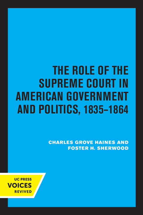 Cover image for book The Role of the Supreme Court in American Government and Politics, 1835-1864