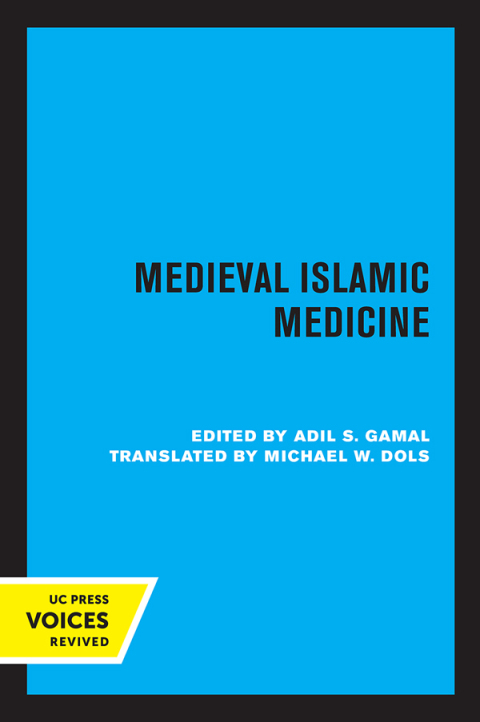 Cover image for book Medieval Islamic Medicine