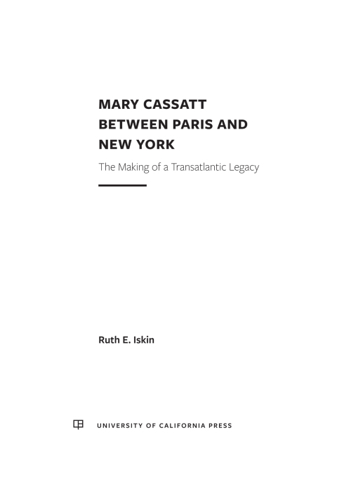 Cover image for book Mary Cassatt between Paris and New York
