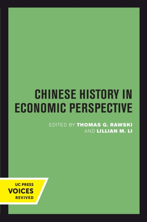 Cover image for book Chinese History in Economic Perspective