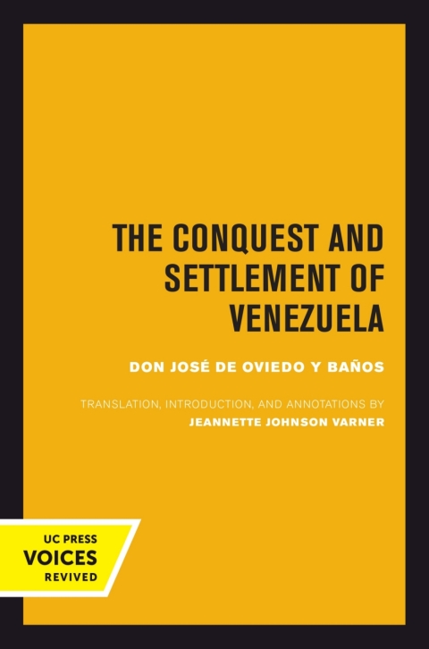 Cover image for book The Conquest and Settlement of Venezuela