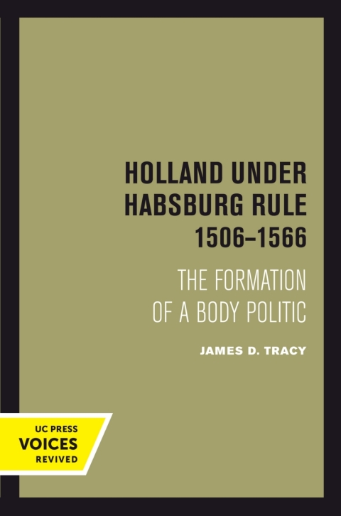 Cover image for book Holland Under Habsburg Rule, 1506-1566