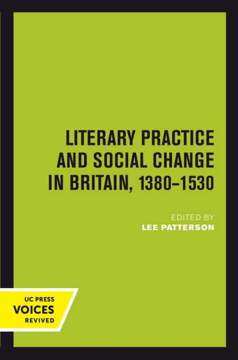 Cover image for book Literary Practice and Social Change in Britain, 1380-1530