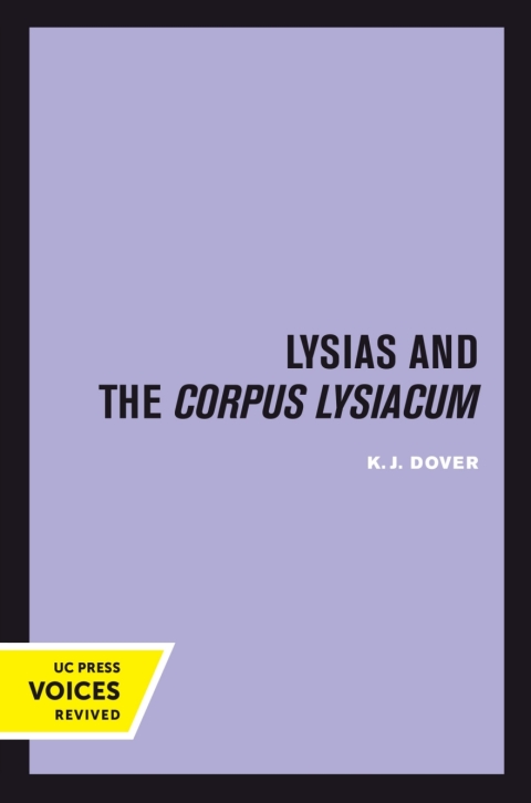 Cover image for book Lysias and the Corpus Lysiacum