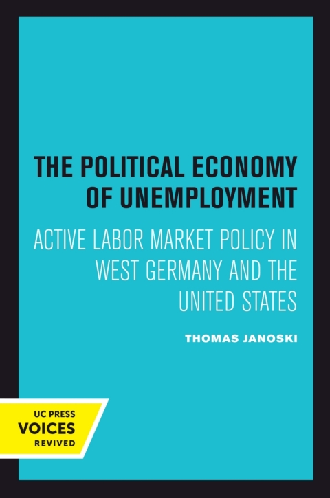 Cover image for book The Political Economy of Unemployment