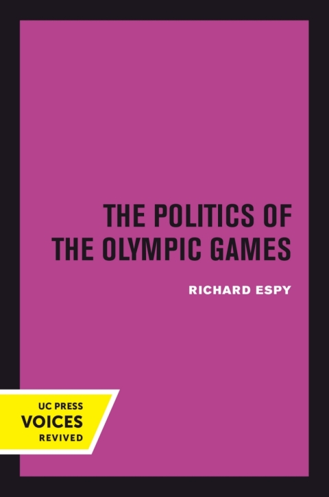 Cover image for book The Politics of the Olympic Games