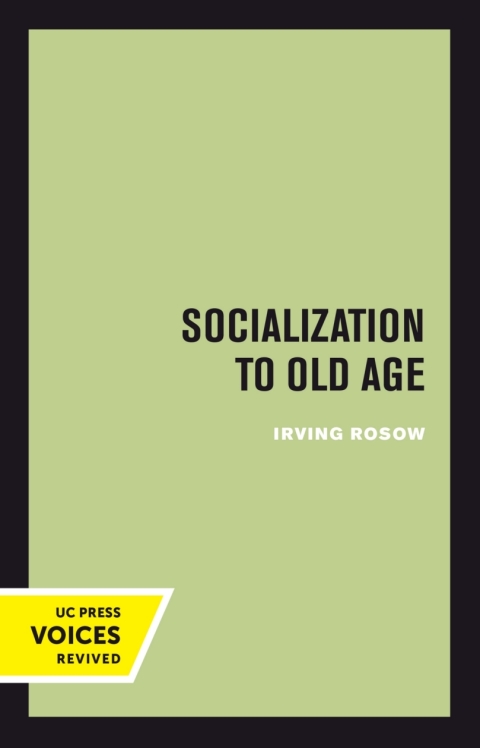 Cover image for book Socialization to Old Age