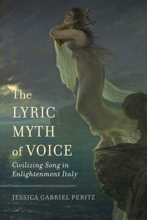 Cover image for book The Lyric Myth of Voice