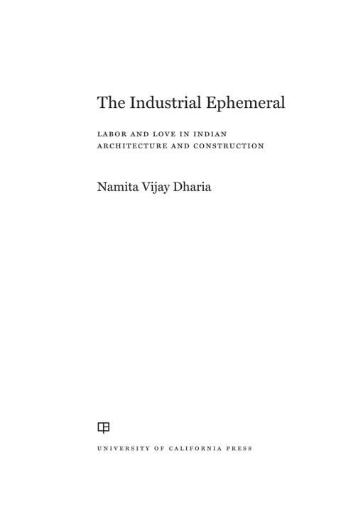 Cover image for book The Industrial Ephemeral