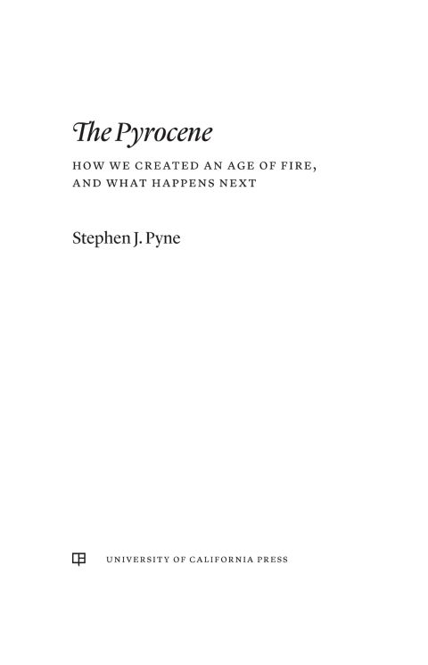 Cover image for book The Pyrocene