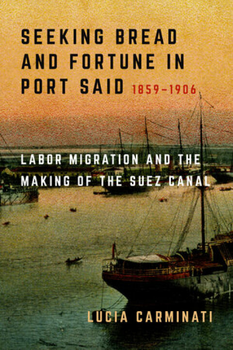 Cover image for book Seeking Bread and Fortune in Port Said