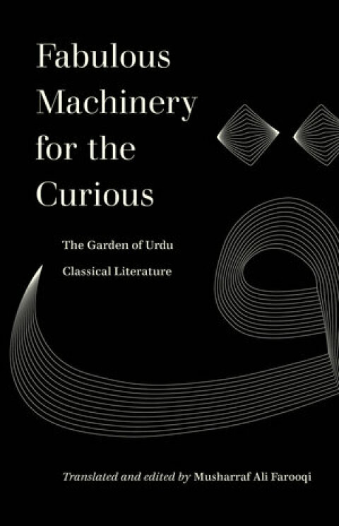 Cover image for book Fabulous Machinery for the Curious