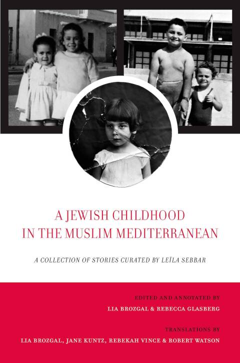 Cover image for book A Jewish Childhood in the Muslim Mediterranean