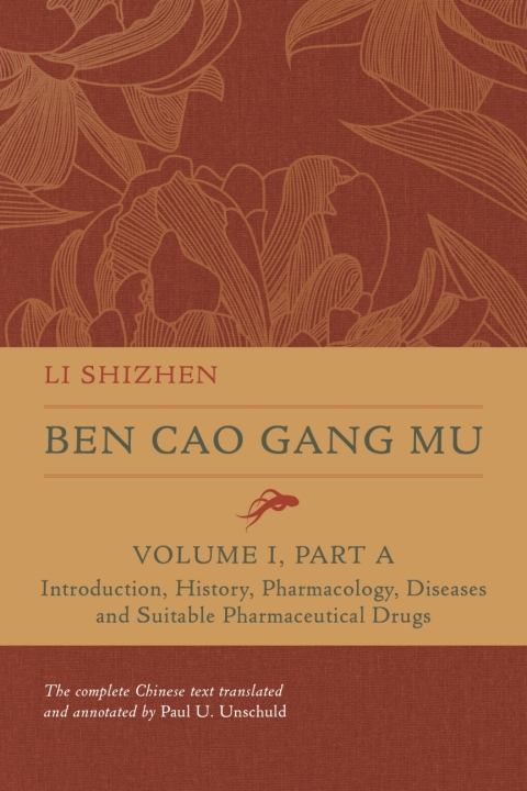 Cover image for book Ben Cao Gang Mu, Volume I, Part A