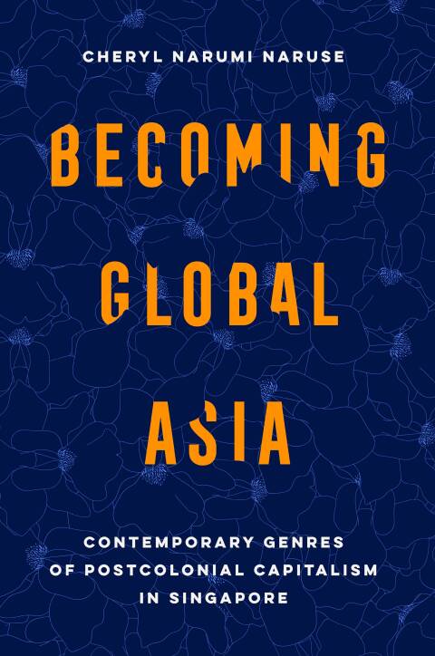 Cover image for book Becoming Global Asia