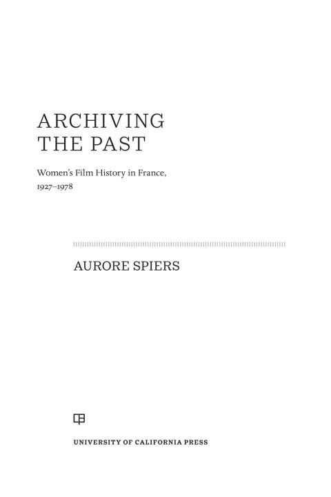 Cover image for book Archiving the Past