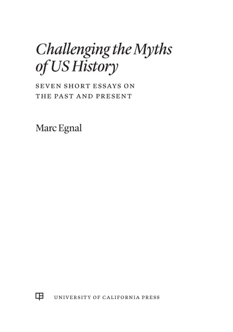 Cover image for book Challenging the Myths of US History