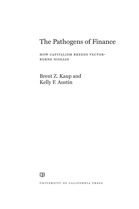 Cover image for book The Pathogens of Finance
