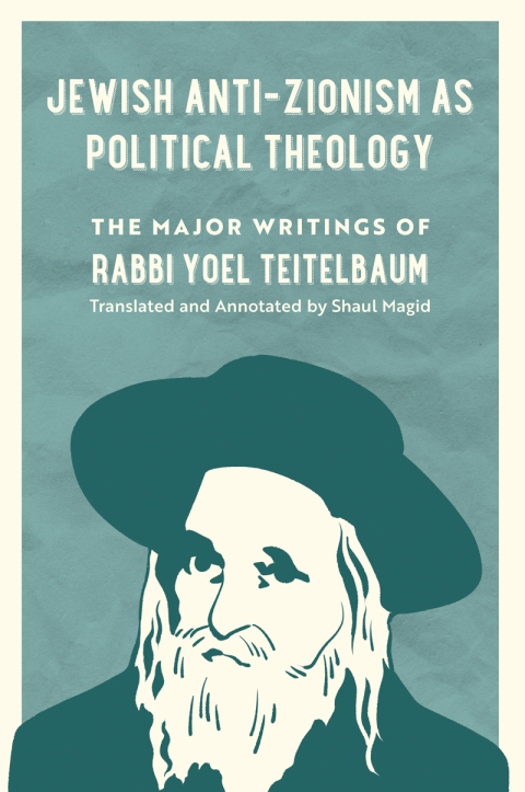 Cover image for book Jewish Anti-Zionism as Political Theology