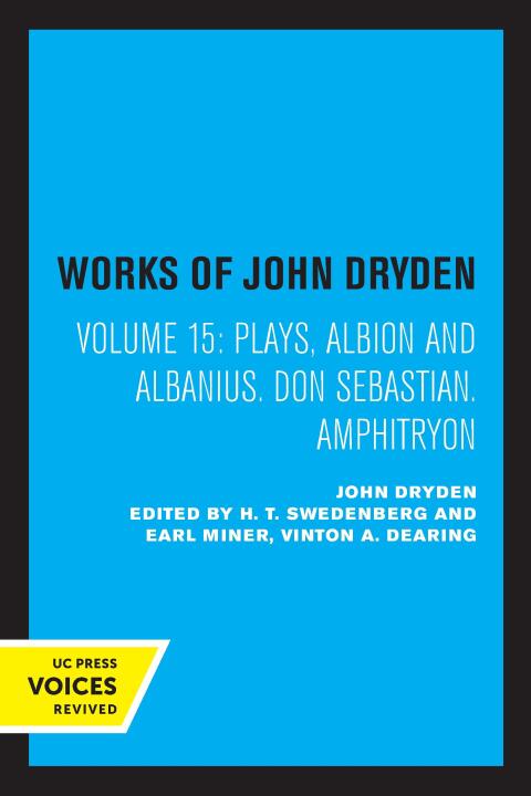 Cover image for book The Works of John Dryden, Volume XV