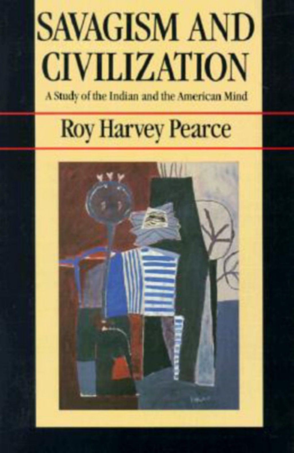 Page Fidelity Savagism and Civilization; $35.46