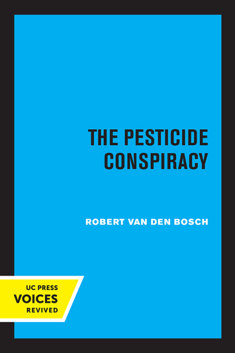Cover image for book The Pesticide Conspiracy