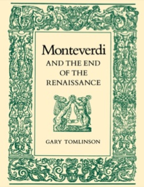 Cover image for book Monteverdi and the End of the Renaissance