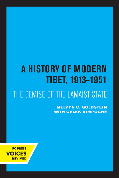 Cover image for book A History of Modern Tibet, 1913-1951