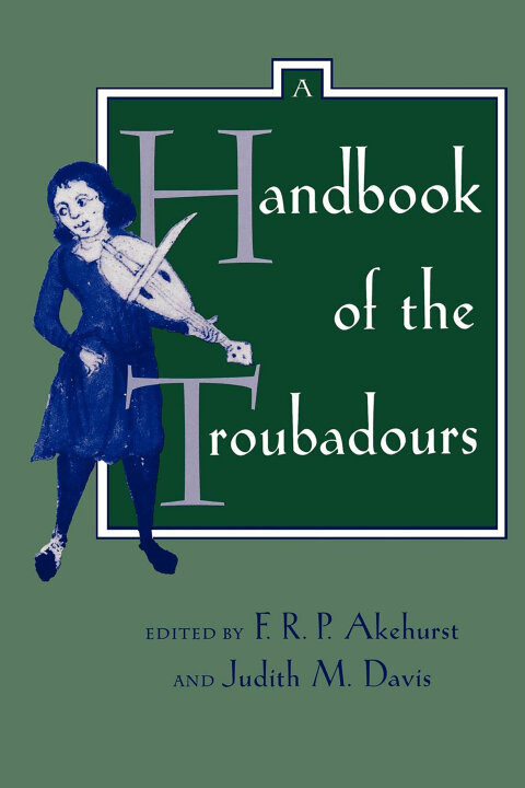Cover image for book A Handbook of the Troubadours