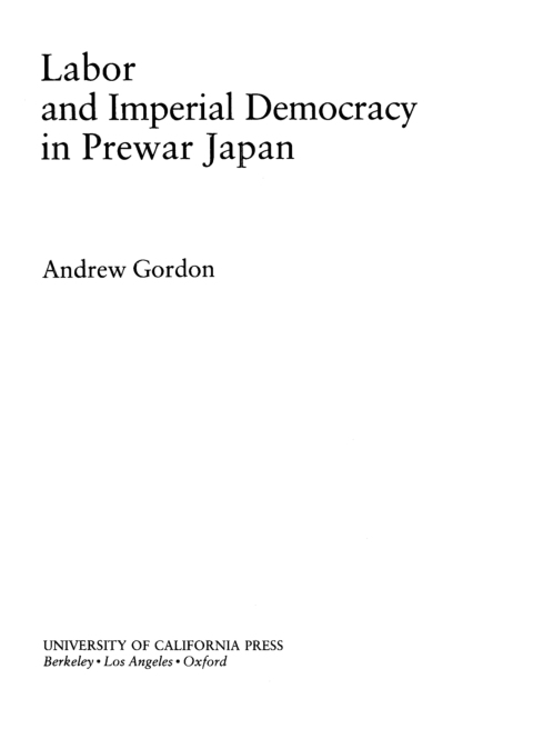 Cover image for book Labor and Imperial Democracy in Prewar Japan