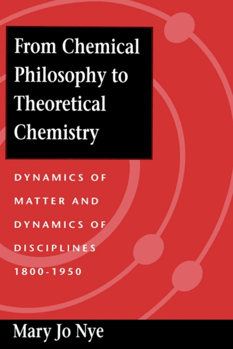 Cover image for book From Chemical Philosophy to Theoretical Chemistry