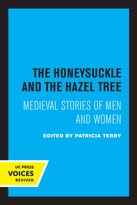 Cover image for book The Honeysuckle and the Hazel Tree