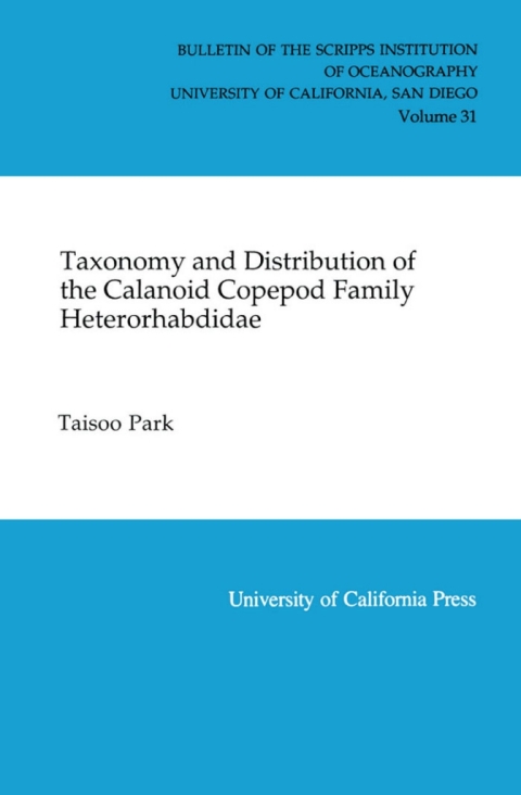 Cover image for book Taxonomy and Distribution of the Calanoid Copepod Family Heterorhabdidae