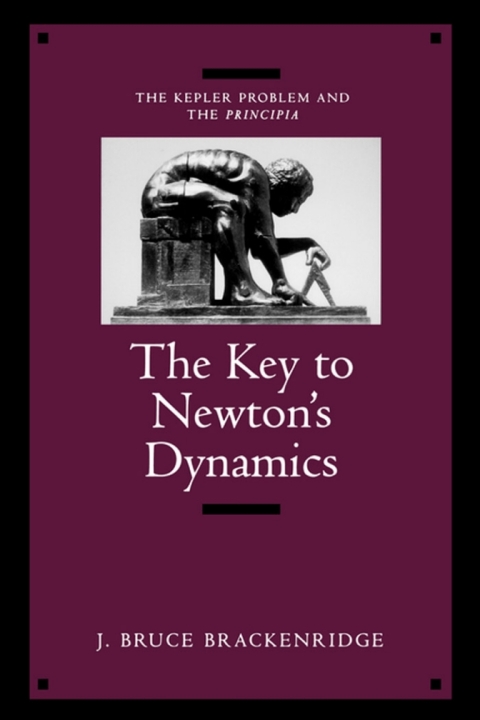 Cover image for book The Key to Newton's Dynamics