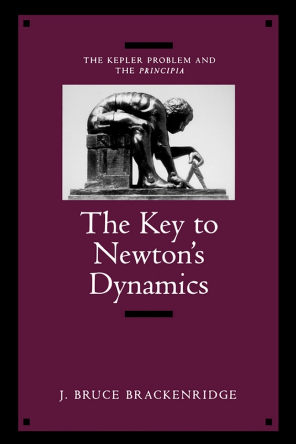 Page Fidelity The Key to Newton's Dynamics; $42.12