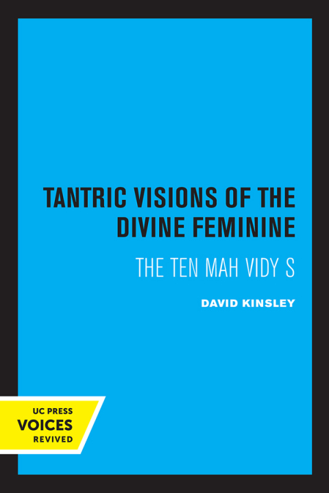 Cover image for book Tantric Visions of the Divine Feminine