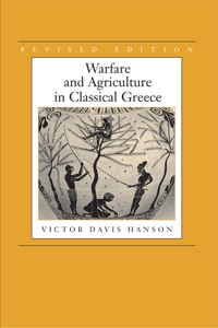 Cover image: Warfare and Agriculture in Classical Greece, Revised edition 1st edition 9780520210257