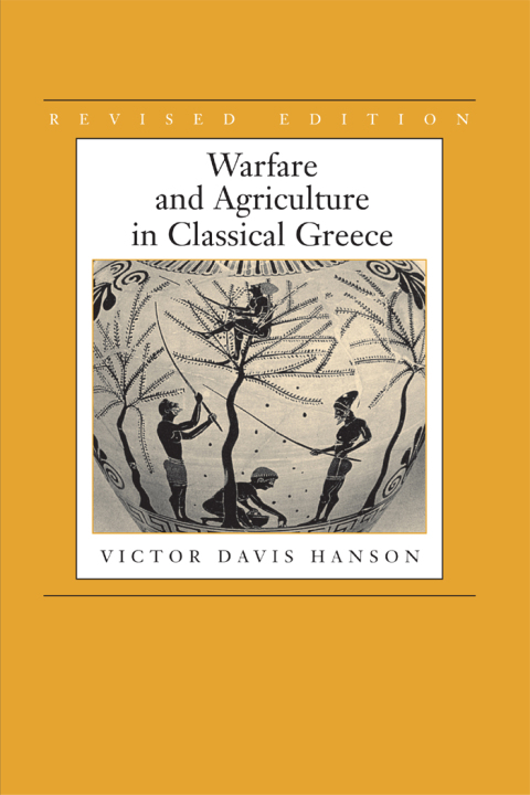 Cover image for book Warfare and Agriculture in Classical Greece, Revised edition