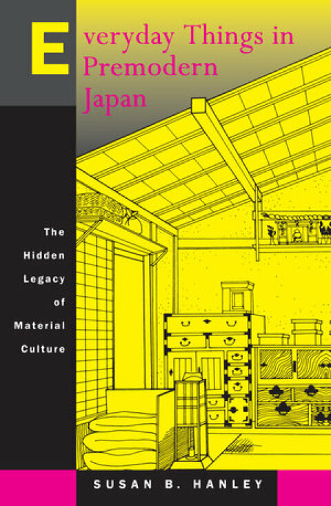 Cover image for book Everyday Things in Premodern Japan