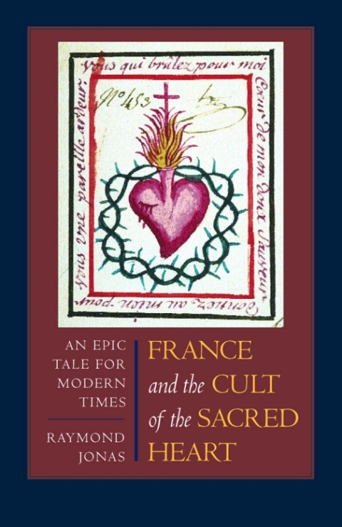 Cover image for book France and the Cult of the Sacred Heart