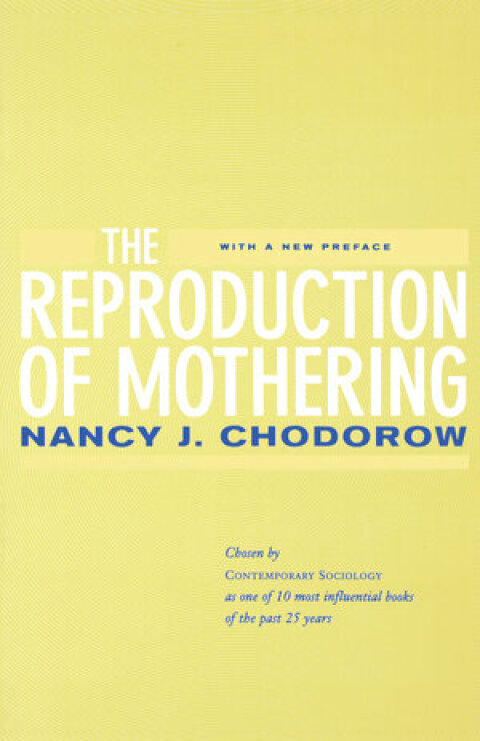 Cover image for book The Reproduction of Mothering