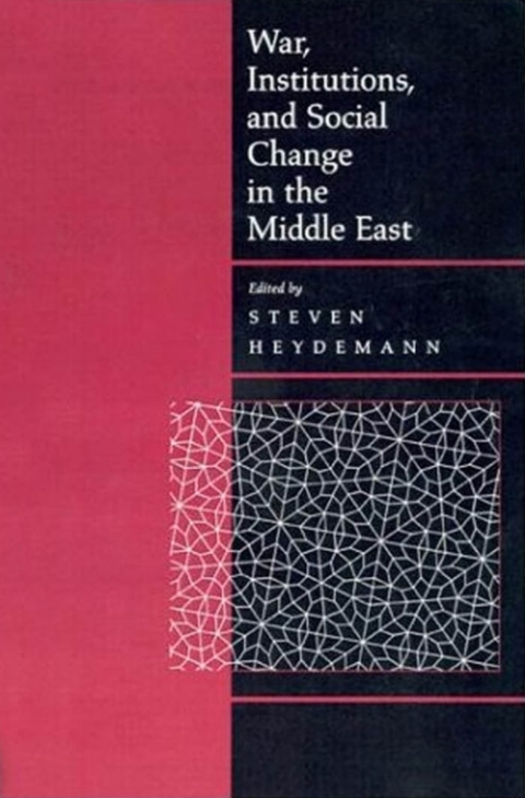 Cover image for book War, Institutions, and Social Change in the Middle East