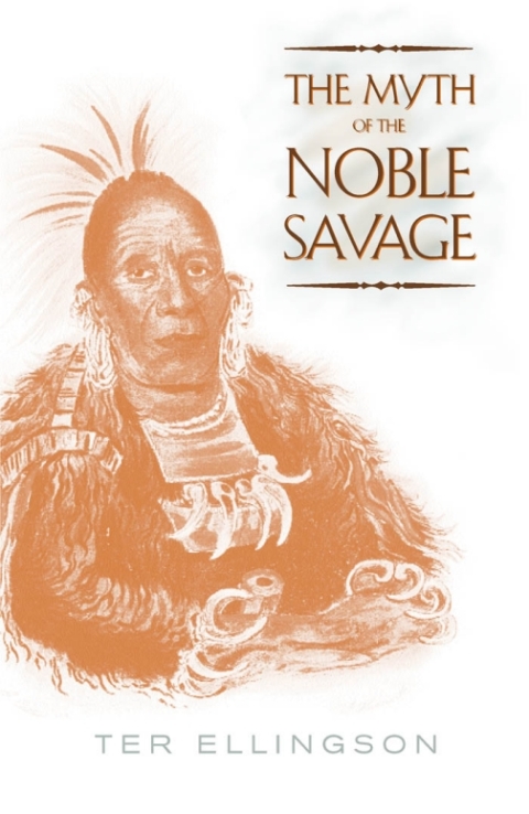 Cover image for book The Myth of the Noble Savage