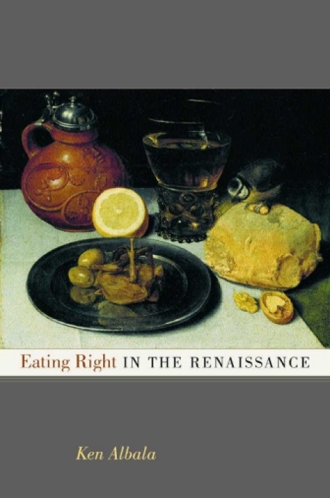 Cover image for book Eating Right in the Renaissance