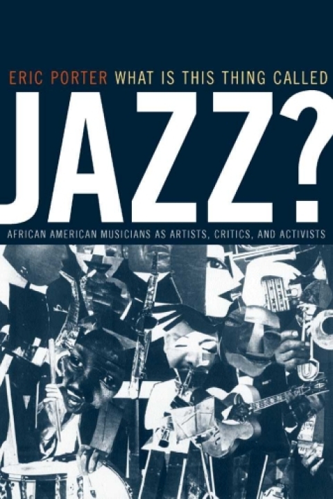 Cover image for book What Is This Thing Called Jazz?