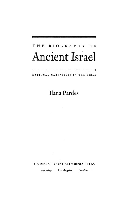 Cover image for book The Biography of Ancient Israel