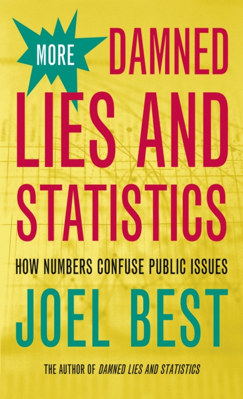 Cover image for book More Damned Lies and Statistics