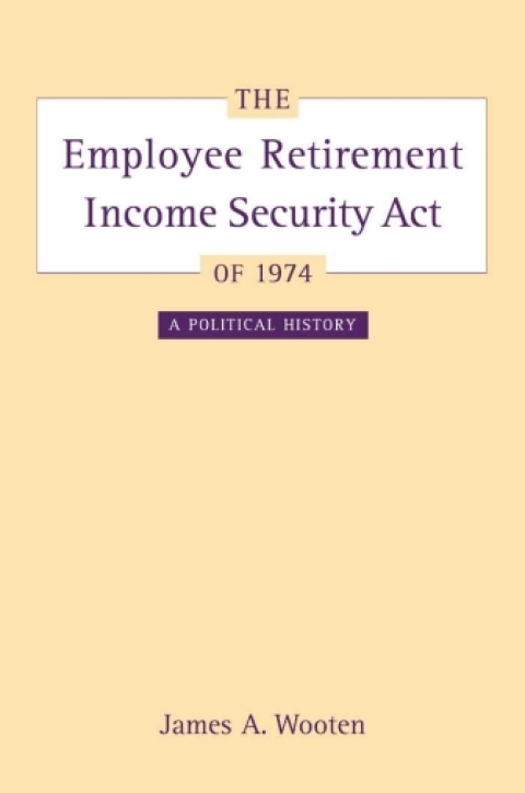Cover image for book The Employee Retirement Income Security Act of 1974