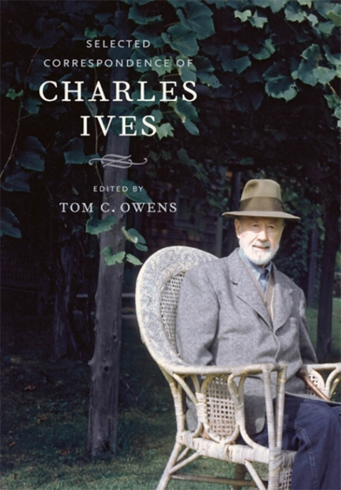 Cover image for book Selected Correspondence of Charles Ives