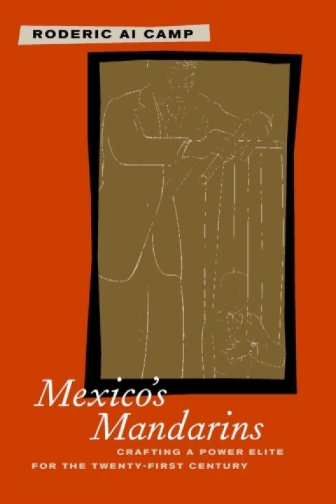 Cover image for book Mexico’s Mandarins